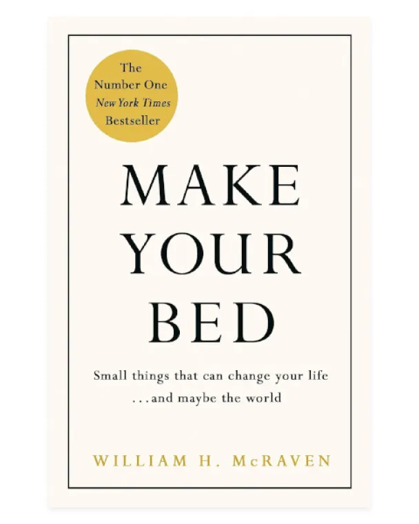 Cover of Admiral William H. McRaven's book, Make Your Bed